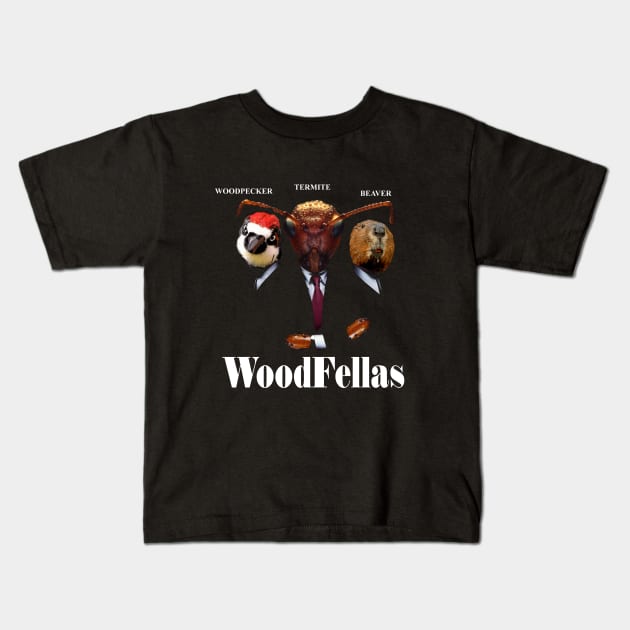 Woodfellas Kids T-Shirt by JohnnyBoyOutfitters